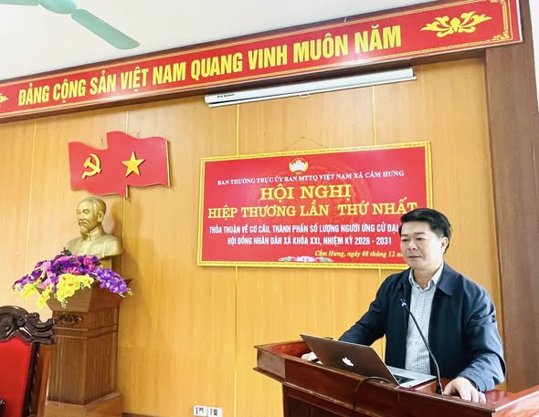 XÃ CẨM HƯNG TỔ CHỨC HỘI NGHỊ HIỆP THƯƠNG LẦN THỨ NHẤT - THỐNG NHẤT CƠ CẤU, THÀNH PHẦN, SỐ LƯỢNG NGƯỜI ỨNG CỬ ĐẠI BIỂU HĐND XÃ KHÓA XXI, NHIỆM KỲ 2026 – 2031